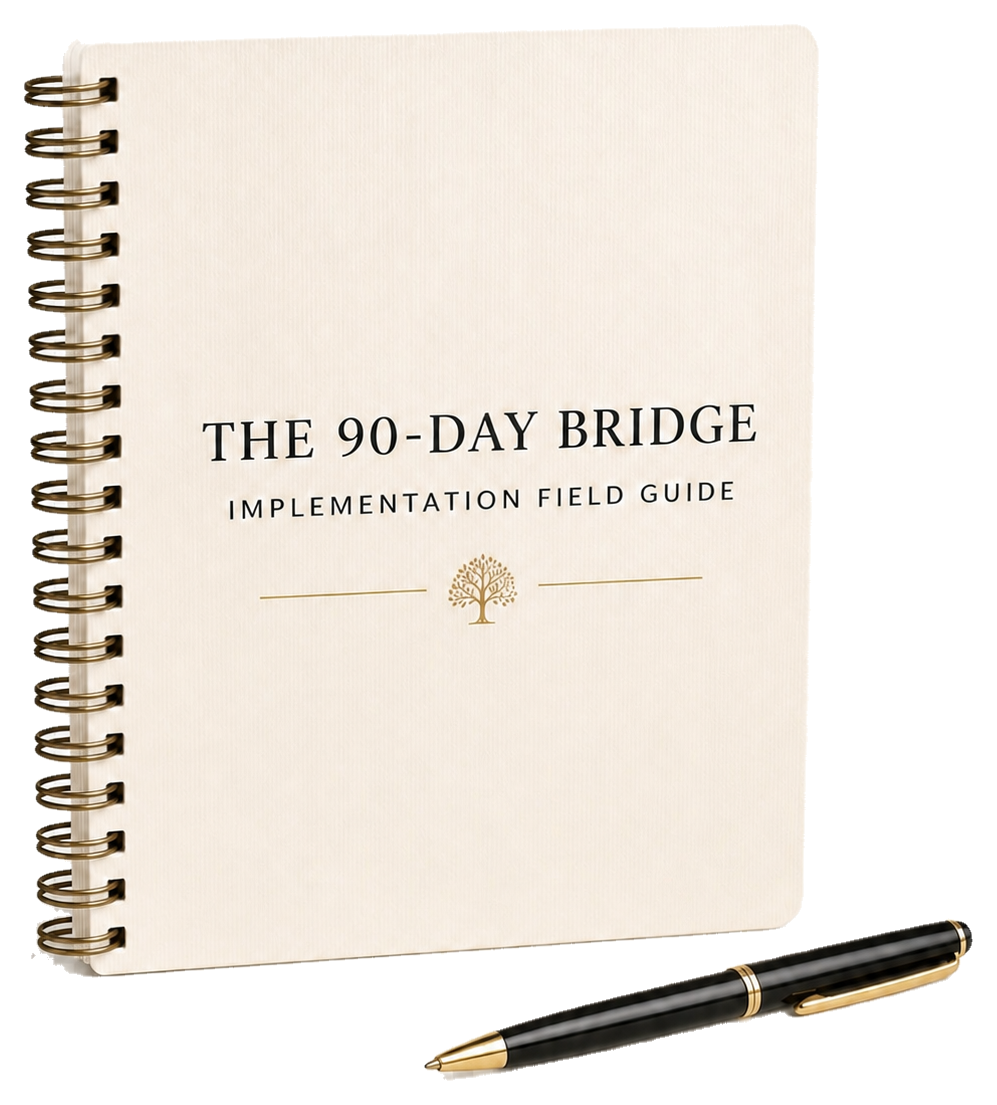 The 90-Day Bridge implementation field guide